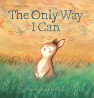 Title: The Only Way I Can, Author: Bonnie Grubman