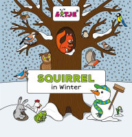 Title: Squirrel in Winter, Author: Lizelot Versteeg