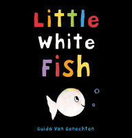 Title: Little White Fish, Author: Guido van Genechten