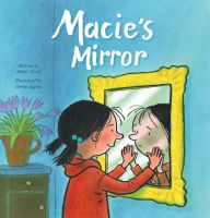 English textbooks downloads Macie's Mirror in English by Adam Ciccio, Gertie Jaquet CHM