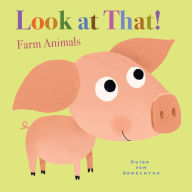 Title: Look at That! Farm Animals, Author: Guido van Genechten