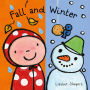 Fall and Winter