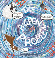 Title: The Pigpen Problem. How to Calculate Area and Perimeter, Author: Bill Wise