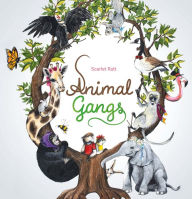 Title: Animal Gangs, Author: Scarlet Ratt