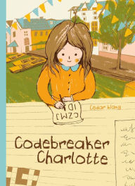 Title: Codebreaker Charlotte, Author: Cedar Wang
