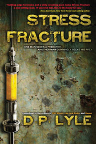 Title: Stress Fracture, Author: D P Lyle