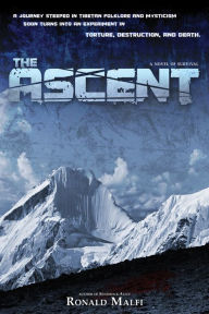 Title: The Ascent: A Novel of Survival, Author: Ronald Malfi