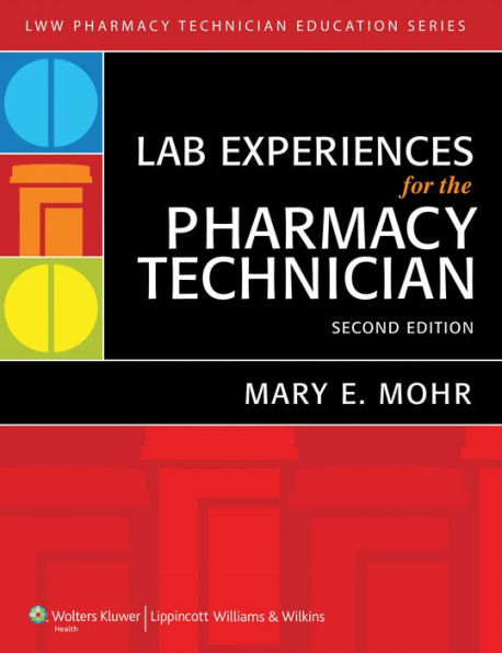 Lab Experiences for the Pharmacy Technician / Edition 2