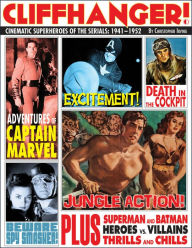 Pdf files for downloading free ebooks Cliffhanger!: Cinematic Superheroes of the Serials: 1941-1952 (English Edition)