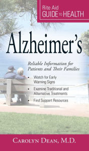 Title: Your Guide to Health: Alzheimer's: Reliable Information for Patients and Their Families, Author: Maureen Dezell