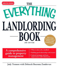 Title: The Everything Landlording Book: A comprehensive guide to property management, Author: Judy Tremore