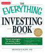 The Everything Investing Book: Smart strategies to secure your financial future!