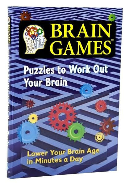 Brain Games: Puzzles to Work Out Your Brain by Staff of Publications ...