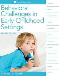 Title: Behavioral Challenges in Early Childhood Settings, Author: Connie Jo Smith