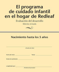 Title: El programa de cuidado infantil en el hogar de Redleaf: Evaluación del desarrollo, Edición revisada (10-Pack), Author: Redleaf Press