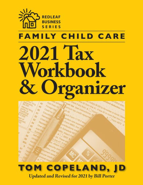 Family Child Care 2021 Tax Workbook and Organizer