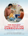 Redleaf Family Child Care Curriculum, Third Edition: Teaching Through Quality Care