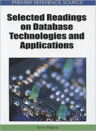 Title: Selected Readings on Database Technologies and Applications, Author: Terry Halpin