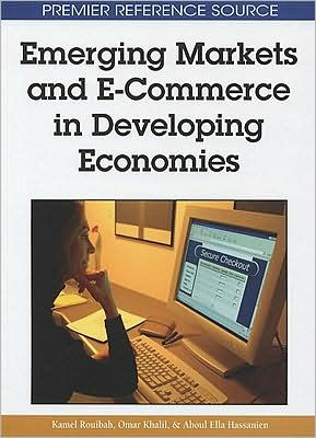 Emerging Markets and E-Commerce in Developing Economies