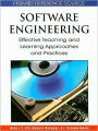 Software Engineering: Effective Teaching and Learning Approaches and Practices