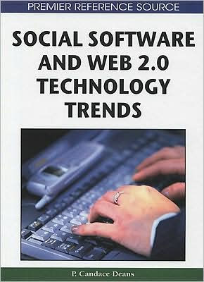 Social Software and Web 2.0 Technology Trends