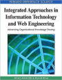 Integrated Approaches in Information Technology and Web Engineering: Advancing Organizational Knowledge Sharing