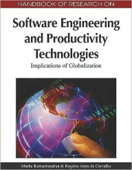 Title: Handbook of Research on Software Engineering and Productivity Technologies: Implications of Globalization, Author: Muthu Ramachandran