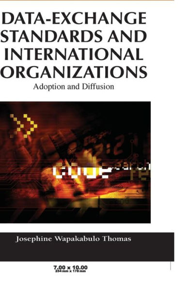 Data-Exchange Standards and International Organizations: Adoption and Diffusion