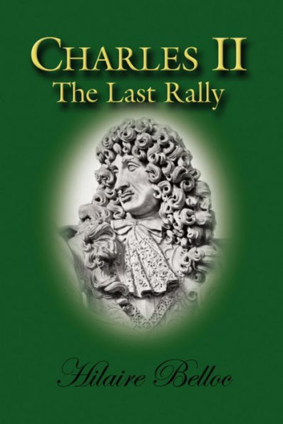 Charles II: The Last Rally