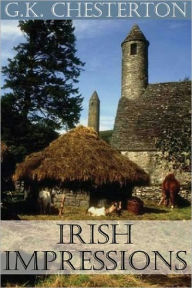 Title: Irish Impressions, Author: G. K. Chesterton