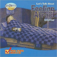 Title: Let's Talk About Feeling Afraid, Author: Joy Berry