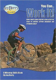 Title: Winning Skills: You Can Work It!, Author: Joy Berry