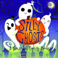 Title: Silly Ghosts, Author: Janet Lawler