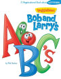 Bob & Larry's ABC's (VeggieTales)