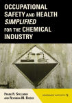 Alternative view 2 of Occupational Safety and Health Simplified for the Chemical Industry