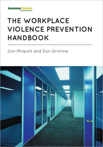 The Workplace Violence Prevention Handbook