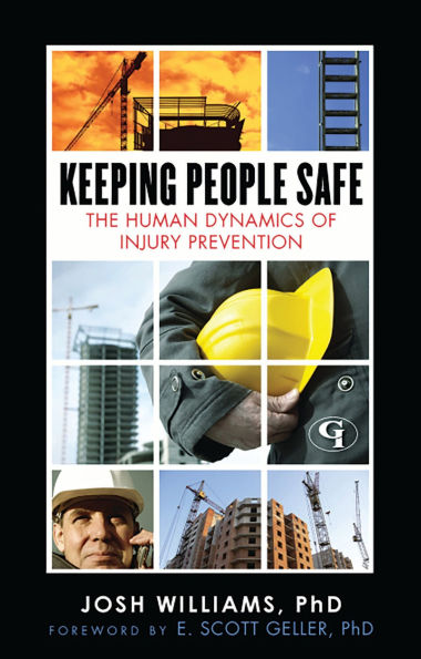 Keeping People Safe: The Human Dynamics of Injury Prevention