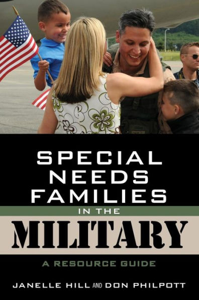 Special Needs Families the Military: A Resource Guide