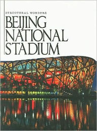 Title: Beijing National Stadium, Author: Judy Wearing
