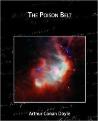 Title: The Poison Belt, Author: Arthur Conan Doyle