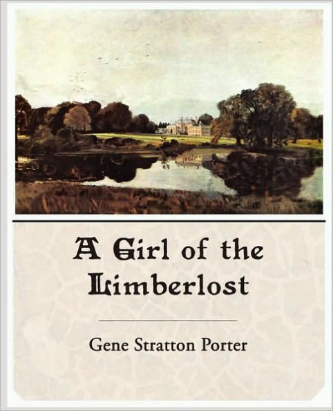 A Girl of the Limberlost