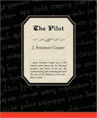 Title: The Pilot, Author: James Fenimore Cooper