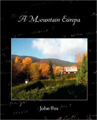 Title: A Mountain Europa, Author: John Fox