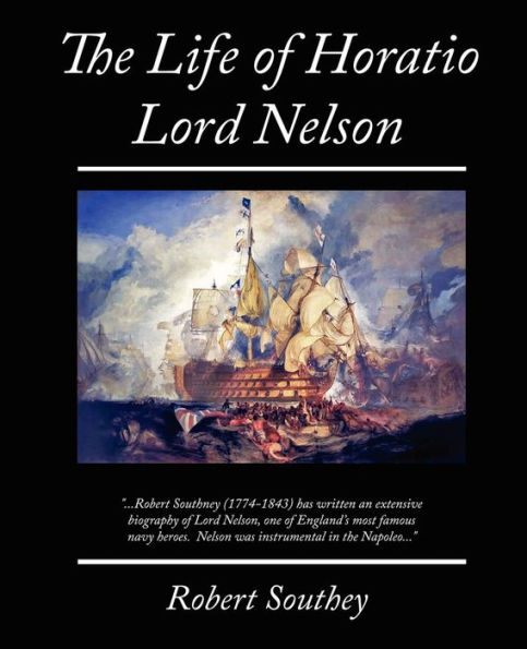 The Life of Horatio Lord Nelson