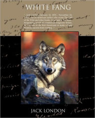 Title: White Fang, Author: Jack London