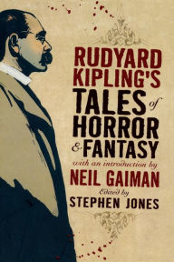 Title: Rudyard Kipling's Tales of Horror and Fantasy, Author: Rudyard Kipling