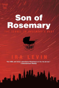 Title: Son of Rosemary, Author: Ira Levin