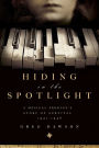 Hiding in the Spotlight