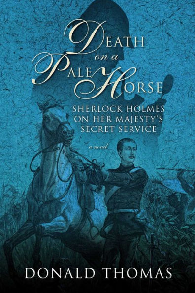 Death on a Pale Horse: Sherlock Holmes Her Majesty's Secret Service
