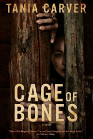 Title: Cage of Bones, Author: Tania Carver